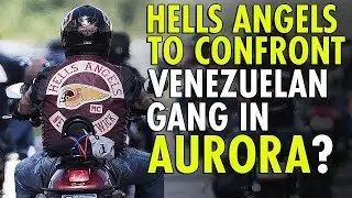 Are the Hells Angels on Their Way to Colorado to Confront a Venezuelan Gang?