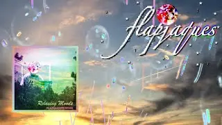 Ale Fillman- Relaxing Moods (Flapjaques Remix)