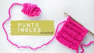 Punto ingles en CROCHET