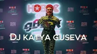 DJ KATYA GUSEVA. НОВОЕ РАДИО LIVE 2023