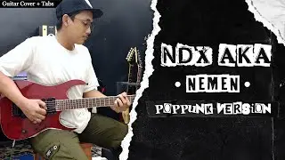 NDX AKA - NEMEN (GILDCOUSTIC) (Pop Punk Version) | Guitar Cover + Screen Tabs