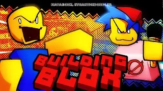 Nick's Never Evers - BUILDING BLOX (ft. 