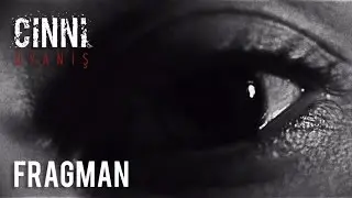 Cinni : Uyanış (Fragman)