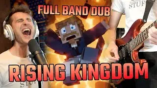 Rising Kingdom (CaptainSparklez) Full Band Dub