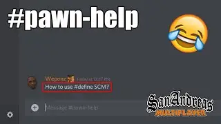 Asking For Help On SA-MP Discord Be Like... (Parody)