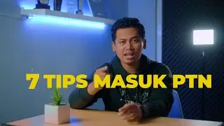 7 TIPS Agar Kalian Sukses Masuk Perguruan Tinggi