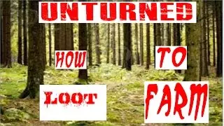 Unturned how to loot Farm (Get Good Stuff )