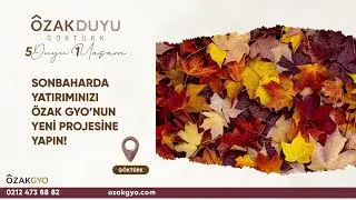 Yatırımınızı Özak Duyu Göktürk'e Yapın!
