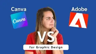 Canva vs Adobe for Graphic Design