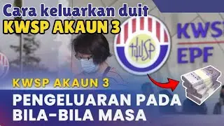 Keluarkan duit kwsp akaun 3 | No Limit