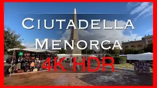 Ciutadella Menorca filmed in 4K HDR