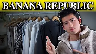 My Banana Republic Clothing Collection | What To Buy 2024