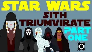 Star Wars Legends: Sith Triumvirate | Dark Wars | Darths Traya, Nihilus and Sion (Part 1 of 2)