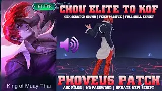 Chou Elite to KOF Script | High Scratch Sound, Fixed Passive | Mobile Legends