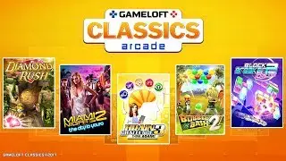 Gameloft Classics Arcade Trailer – Now Available on the Gameloft Store