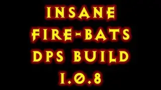 Diablo 3 1.0.8 Witch Doctor Fire Bats Insane Dps Build !
