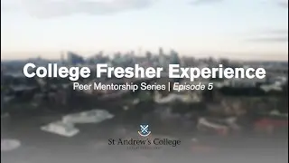 College Fresher experience - Peer Mentorship Series | Episode 5