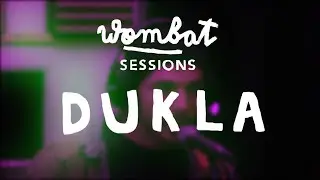 Dukla - Wombat sessions