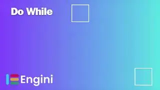 Tools: Do While | Engini.io
