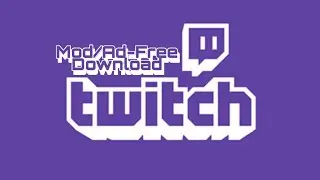 Twitch Latest Mod/Ad-Free Download | Latest Version Hack/Mod | Download Link In Description | ViGo