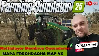 Multiplayer Membros Operadores MAPA FRECHDACHS MAP 4X #5 no Farming Simulator 25