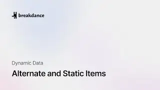 Alternate and Static Items