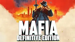 Игрофильм! ▶ Mafia Definitive Edition #3