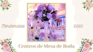 Trends: Wedding Centerpieces 2022