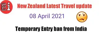 New Zealand latest travel update on April 2021