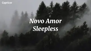 Novo Amor  - Sleepless (Sub Español - Lyrics)