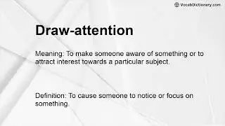 Draw-attention Meaning