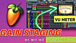 GAIN STAGING Masterclass-  (100% perfect Mix Everytime)