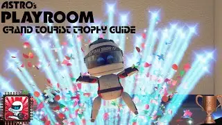 Astro's Playroom: Ultimate Guide to Earning the Grand Tourist Trophy!