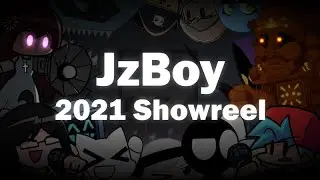 JzBoy 2021 Showreel