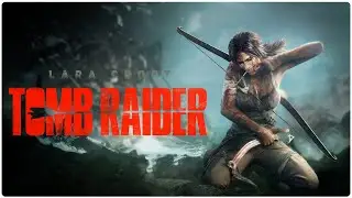 ПРОХОЖДЕНИЕ ИГРЫ Tomb Raider 2013 ЧАСТЬ 17 ФИНАЛ
