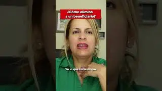 ¿PUEDO ELIMINAR UN BENEFICIARIO? #shorts