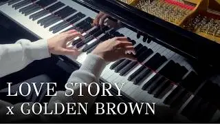 Love Story x Golden Brown (Piano Cover)