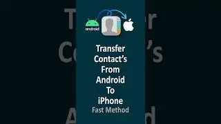 How to Backup Android Contacts and Transfer to Iphone ios