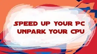 Speed up your CPU (100% WORKS)