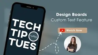 July 16th, 2024 - Tech Tip Tuesday - Design Board Text Box