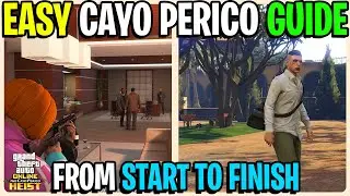 *2023* Cayo Perico Heist All Setups And Heist From Start To Finish Guide   GTA 5 Online
