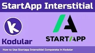 How to Use Startapp Interstitial Components in Kodular | Hindi 2021
