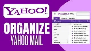 How to Organize Yahoo Mail