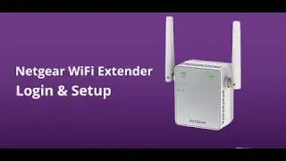 Netgear Wifi Extender Login & Setup