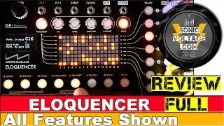 Eloquencer Full Review. The Right Eurorack Modular Sequencer For You?