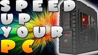 How To Increase The Speed Of Your Computer 10x