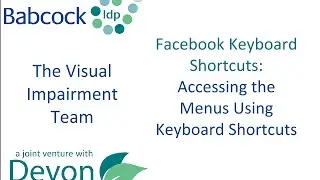 Keyboard Shortcuts & Facebook- Navigating Around The Main Sections