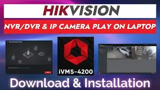 Hikvision Client Software IVMS4200 Latest version Setup Hindi II Hikvision PC Live View & Playback