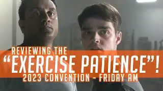 Reviewing the "Exercise Patience"! 2023 Convention of Jehovah's Witnesses - Friday AM
