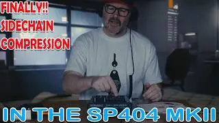 FINALLY!! Sidechain Compression in the SP404 MK2. But how does it really SOUND?? Let's Jump In!!